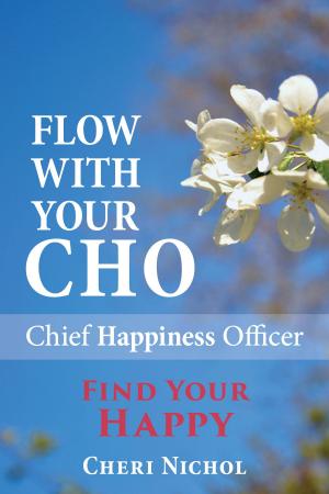 Cover of Flow With Your CHO