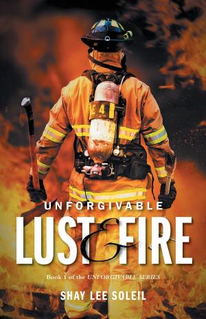 Book cover of Unforgivable Lust & Fire