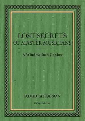 Cover of Lost Secrets of Master Musicians