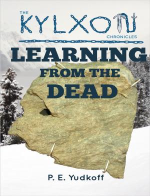 Cover of the book Learning From The Dead by Bruce Lombardo