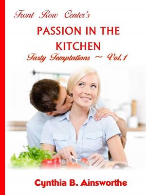 Book cover of Front Row Center's Passion in the Kitchen