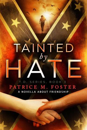 Cover of the book Tainted by Hate by Michelle Matteson