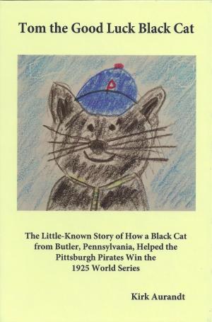Cover of Tom the Good Luck Black Cat