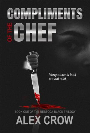 Cover of the book Compliments of the Chef by Bryan Nyaude