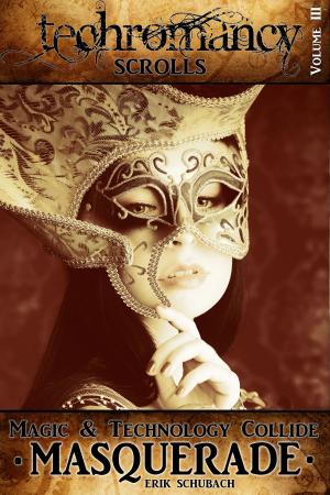 Cover of Techromancy Scrolls: Masquerade