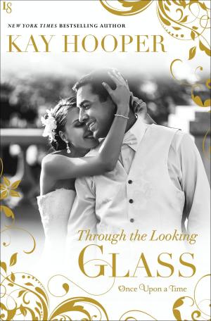 Cover of the book Through the Looking Glass by Marilyn Larkin, Lynn Sonberg