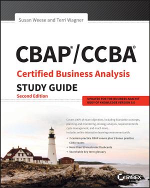 Cover of the book CBAP / CCBA Certified Business Analysis Study Guide by Ted Benna, Brenda Watson Newmann