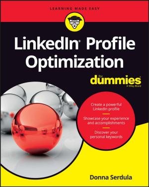 Cover of the book LinkedIn Profile Optimization For Dummies by Kurt W. Kolasinski