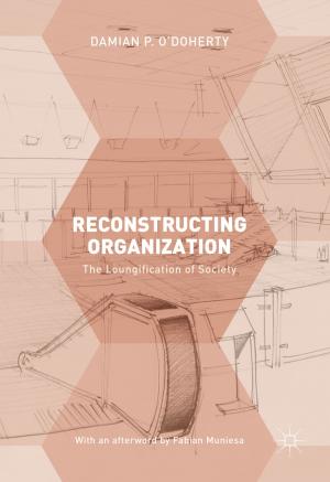 Cover of the book Reconstructing Organization by D. O'Gorman