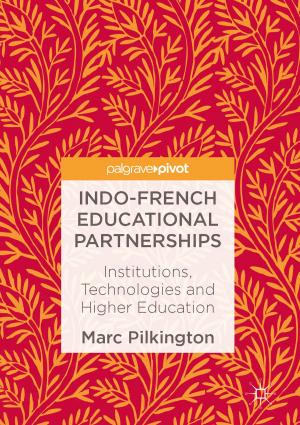 Cover of the book Indo-French Educational Partnerships by M. Branagan