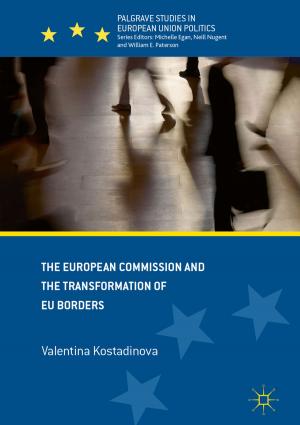 Cover of the book The European Commission and the Transformation of EU Borders by 