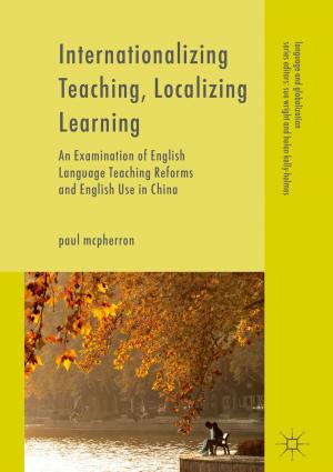 Cover of the book Internationalizing Teaching, Localizing Learning by 