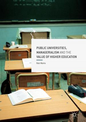 Cover of the book Public Universities, Managerialism and the Value of Higher Education by Sarah Banks