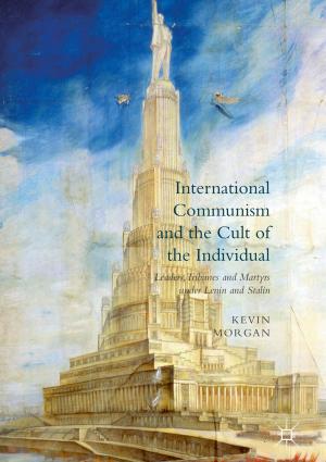 Cover of the book International Communism and the Cult of the Individual by Priscilla Dunk-West
