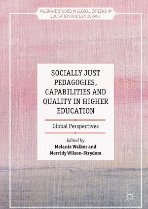 Cover of the book Socially Just Pedagogies, Capabilities and Quality in Higher Education by 