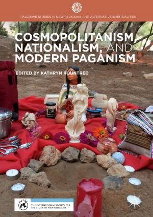 Cover of the book Cosmopolitanism, Nationalism, and Modern Paganism by D. Tibbs
