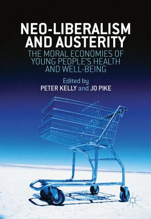 Cover of the book Neo-Liberalism and Austerity by M. Nissen