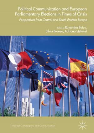 Cover of the book Political Communication and European Parliamentary Elections in Times of Crisis by Emma Brodzinski