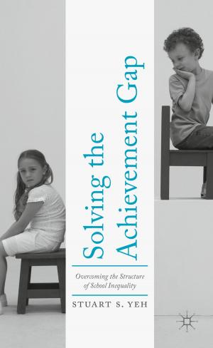 Cover of the book Solving the Achievement Gap by Stephanie Brun de Pontet