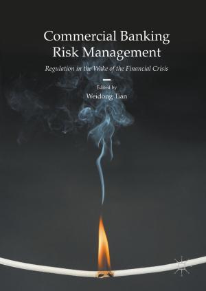 Cover of the book Commercial Banking Risk Management by Dr Othon Anastasakis, David Madden, Elizabeth Roberts