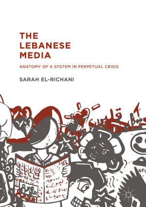 Cover of the book The Lebanese Media by Heike C. Alberts, Helen D. Hazen