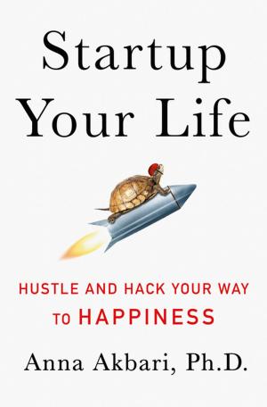 Cover of the book Startup Your Life by Walter J. Boyne