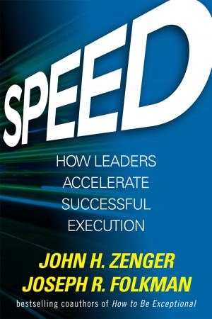 Cover of the book Speed: How Leaders Accelerate Successful Execution by Larry J. Stephens