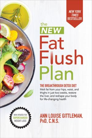 Cover of the book The New Fat Flush Plan by John T. Moore, Richard H. Langley