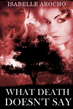 Book cover of What Death Doesn't Say