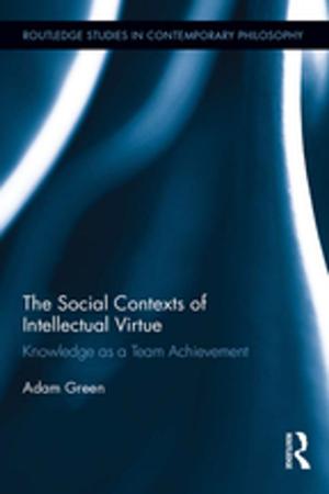 Cover of the book The Social Contexts of Intellectual Virtue by Siurana, Juan Carlos