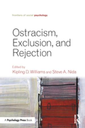 Cover of the book Ostracism, Exclusion, and Rejection by Nathalie Mazraani