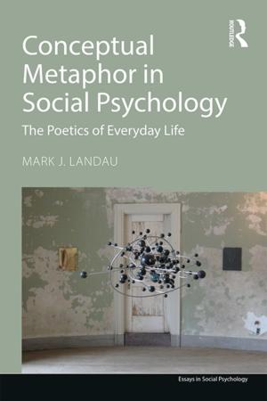 Cover of the book Conceptual Metaphor in Social Psychology by Vikram Vashisht