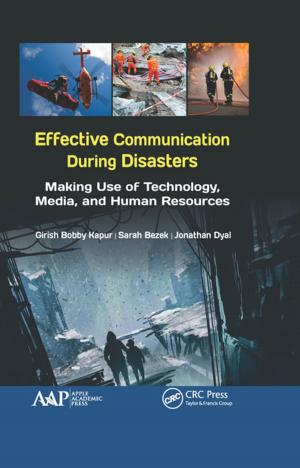 Cover of the book Effective Communication During Disasters by T. Pullaiah, K. V. Krishnamurthy, Bir Bahadur