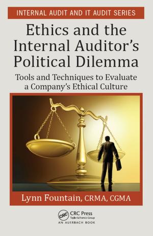 bigCover of the book Ethics and the Internal Auditor's Political Dilemma by 