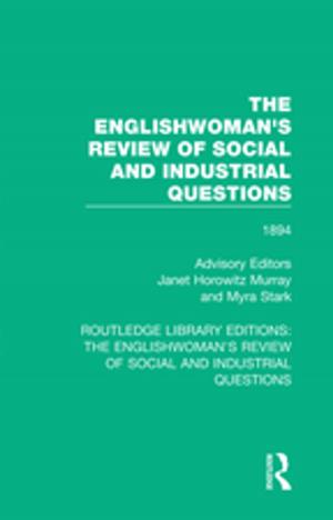 Cover of the book The Englishwoman's Review of Social and Industrial Questions by Taylor and Francis