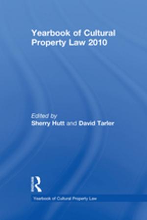 Cover of the book Yearbook of Cultural Property Law 2010 by John H. Kerr, Koenraad J. Lindner, Michelle Blaydon