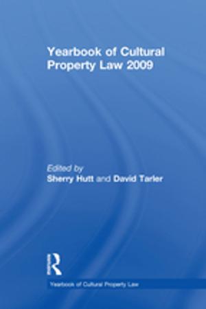 Cover of the book Yearbook of Cultural Property Law 2009 by Robert W. Dixon-Gough, Reinfried Mansberger