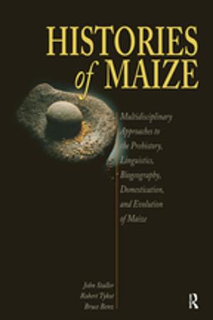 Cover of the book Histories of Maize by Clara H. Greed