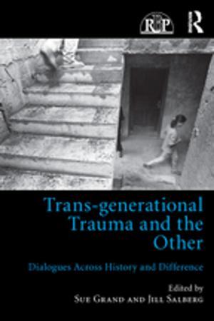 Cover of the book Trans-generational Trauma and the Other by Geoff Hampton, Christopher Rhodes, Michael Stokes