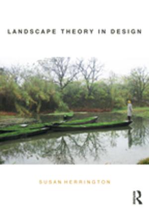 Cover of the book Landscape Theory in Design by Kate Fitz-Gibbon, Sandra Walklate