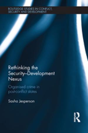 Cover of the book Rethinking the Security-Development Nexus by Helmut Kuzmics, Roland Axtmann