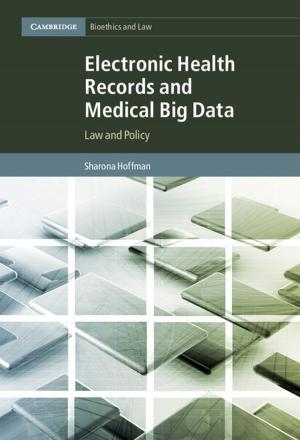 Cover of the book Electronic Health Records and Medical Big Data by Paul Mitchell