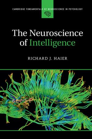 Cover of the book The Neuroscience of Intelligence by 