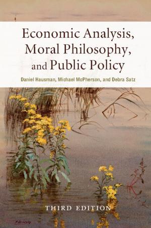 Book cover of Economic Analysis, Moral Philosophy, and Public Policy