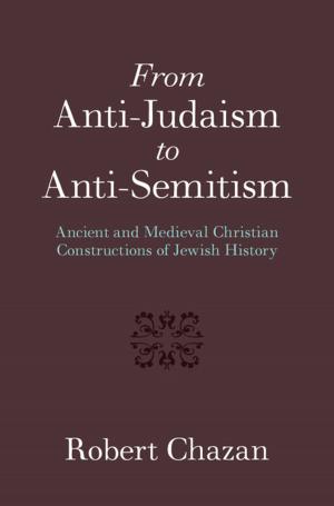 Cover of the book From Anti-Judaism to Anti-Semitism by José Camacho