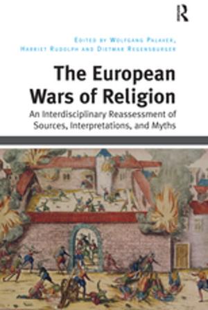 Cover of the book The European Wars of Religion by Raphael Israeli