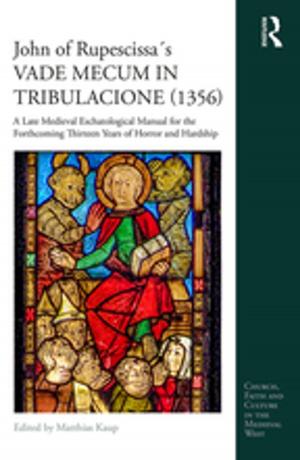 Cover of the book John of Rupescissa´s VADE MECUM IN TRIBULACIONE (1356) by Kate Seaman