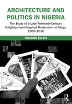 Cover of the book Architecture and Politics in Nigeria by Frank Merrett