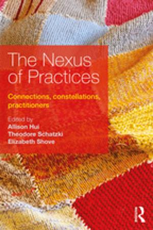 Cover of the book The Nexus of Practices by Jo Bridgeman, Craig Lind