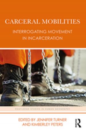 Cover of the book Carceral Mobilities by 